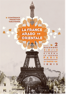 UNE LONGUE HISTOIRE DES ARABO-ORIENTAUX EN FRANCE. IMAGES, CINÉMA ET REPRÉSENTATIONS